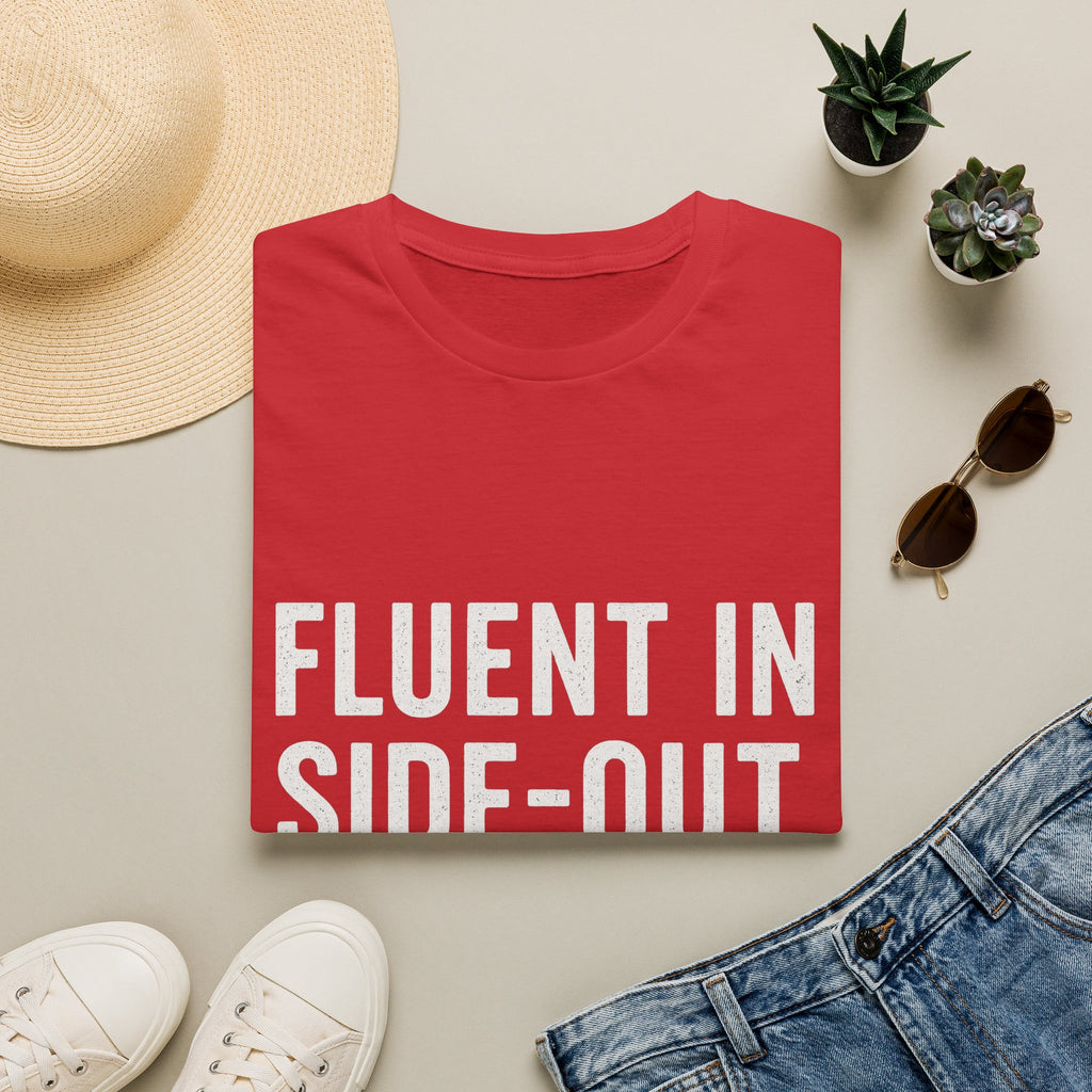 Fluent In Side-out & Carpool T-Shirt