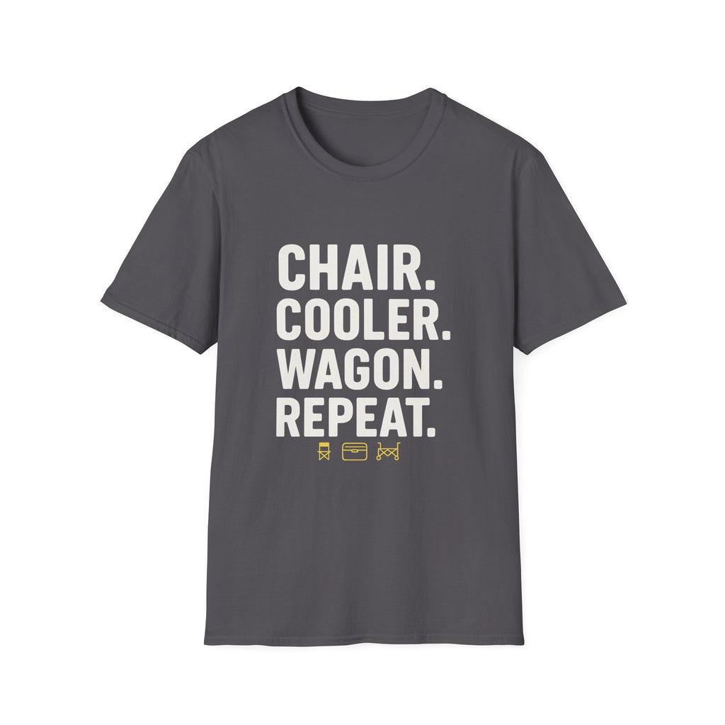 Chair. Cooler. Wagon. Repeat T-Shirt
