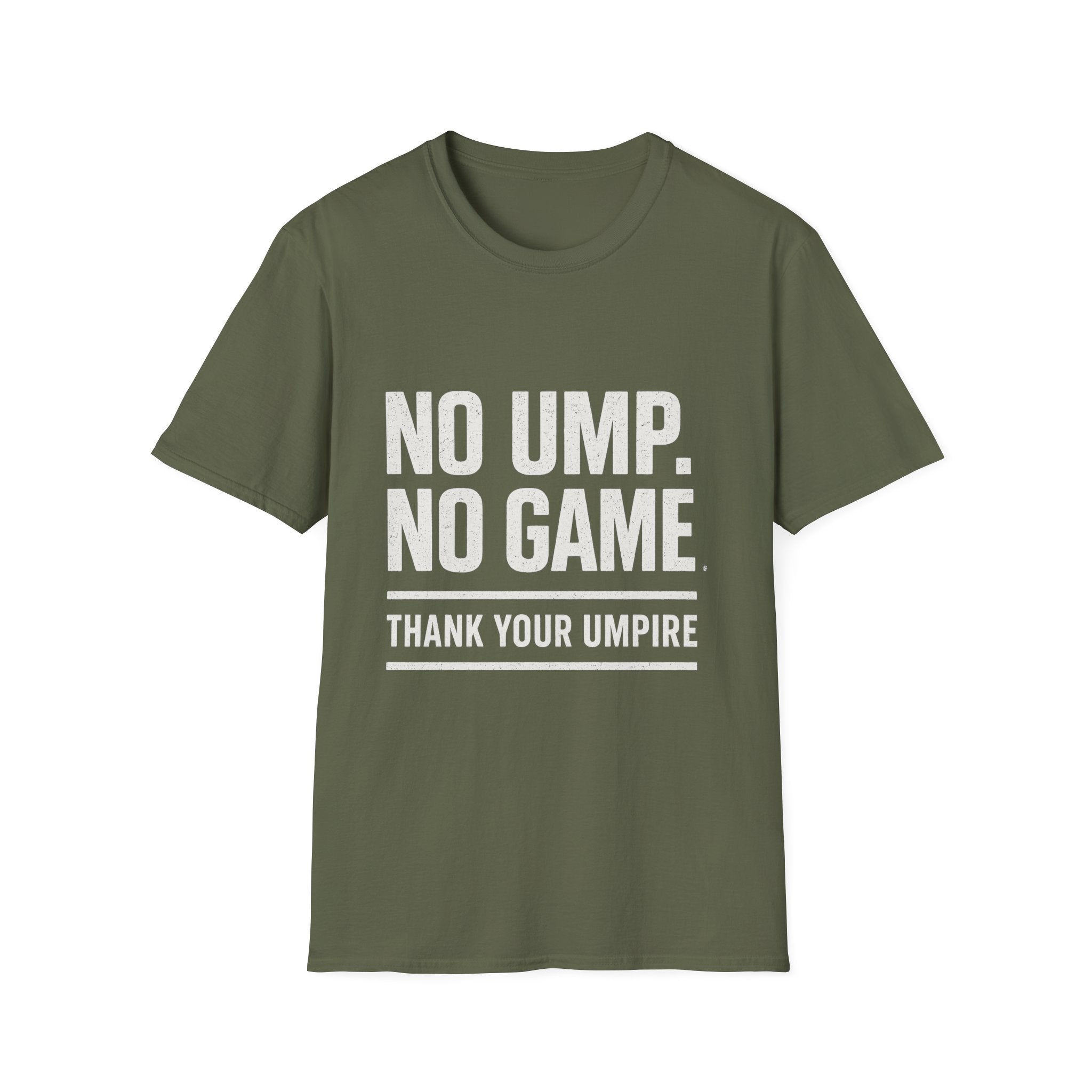 No Ump. No Game T-Shirt