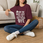 Nice List No Bye T-Shirt