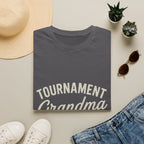 Tournament Grandma: Wouldn't Miss It T-Shirt