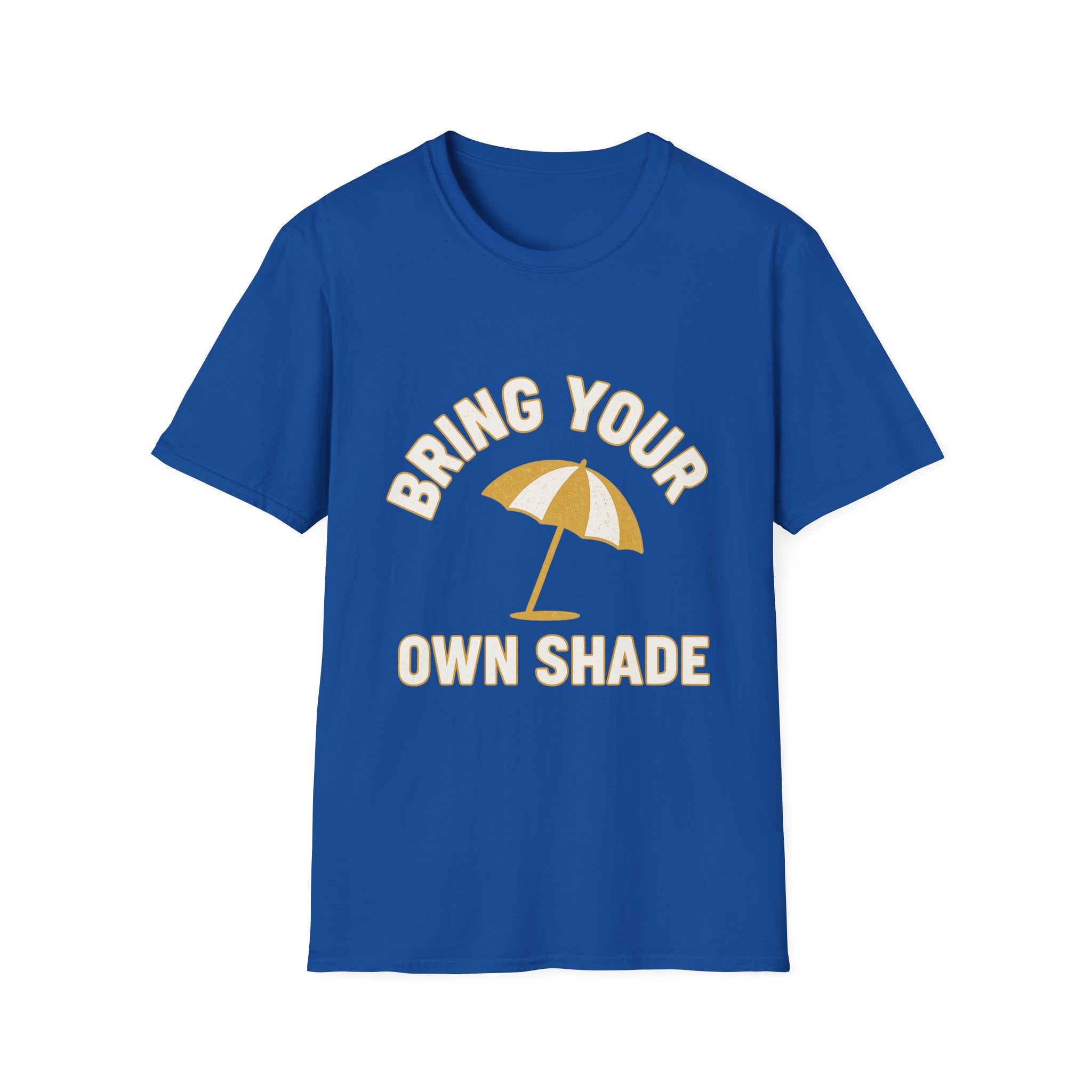 Bring Your Own Shade T-Shirt