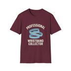 Professional Wristband Collector T-Shirt