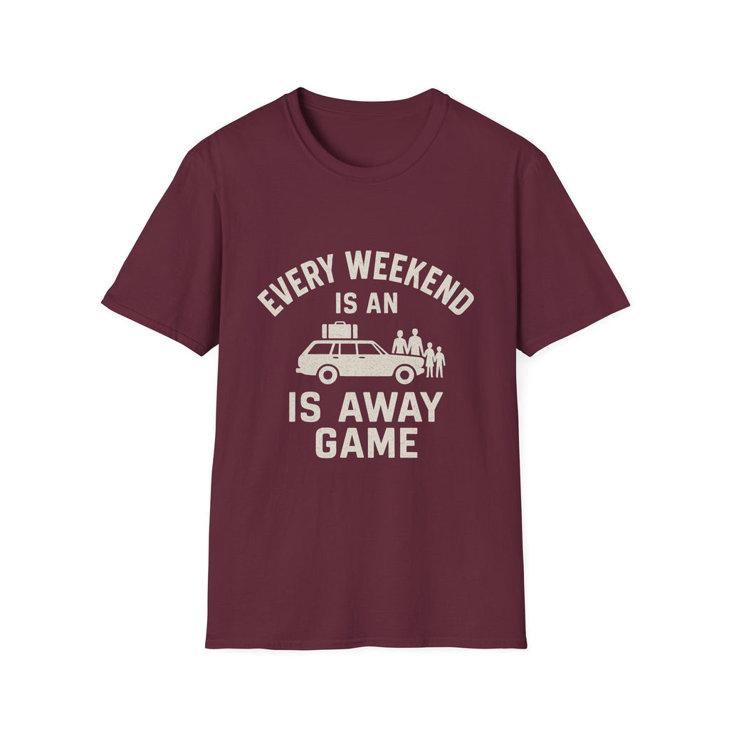 Every Weekend Is An Away Game T-Shirt