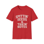 Spittin' Seeds & Takin' Notes T-Shirt