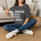 Sunscreen. Seeds. Extra Innings T-Shirt