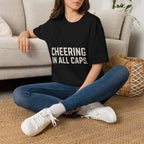 Cheering In All Caps T-Shirt