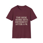 The Ride Home Hits Different After A W T-Shirt