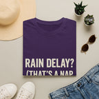 Rain Delay? That's A Nap Opportunity T-Shirt