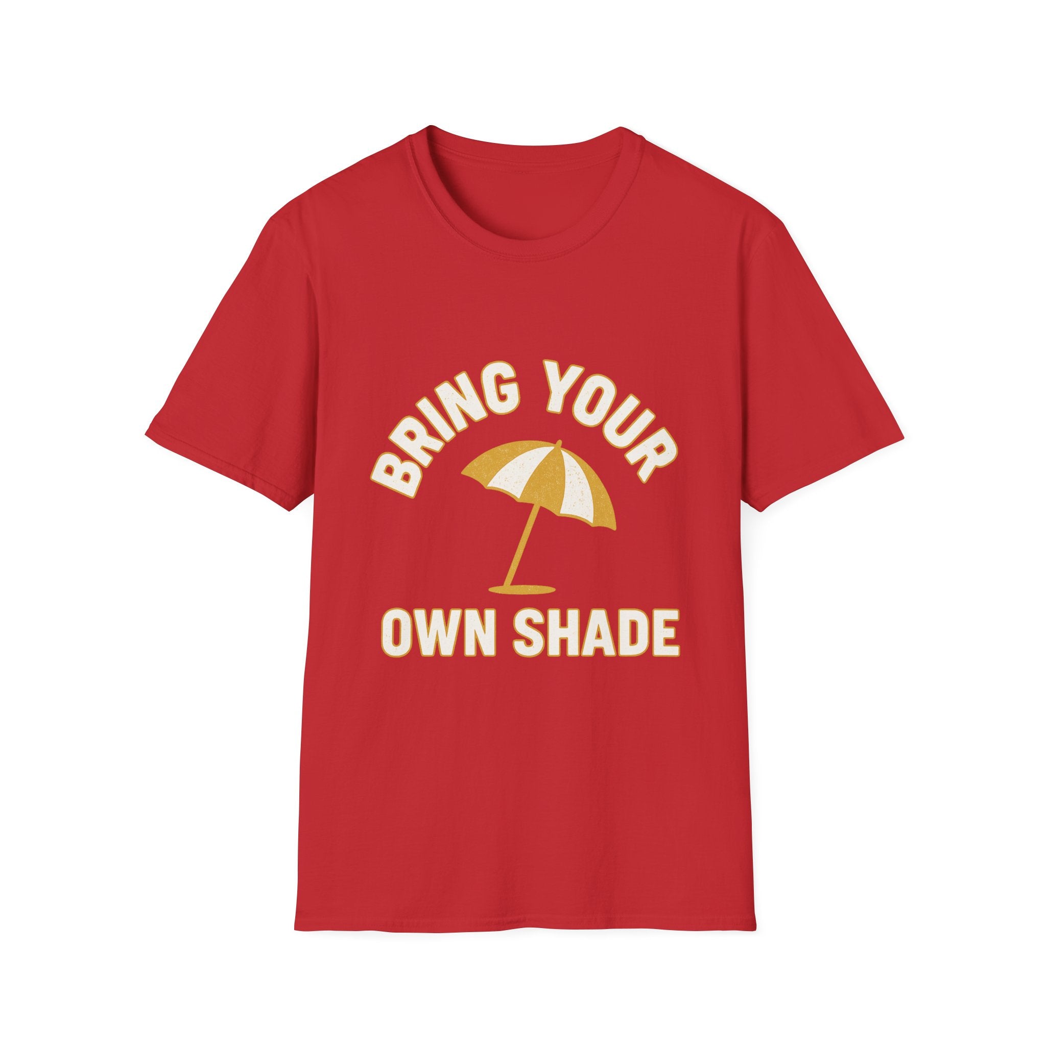 Bring Your Own Shade T-Shirt