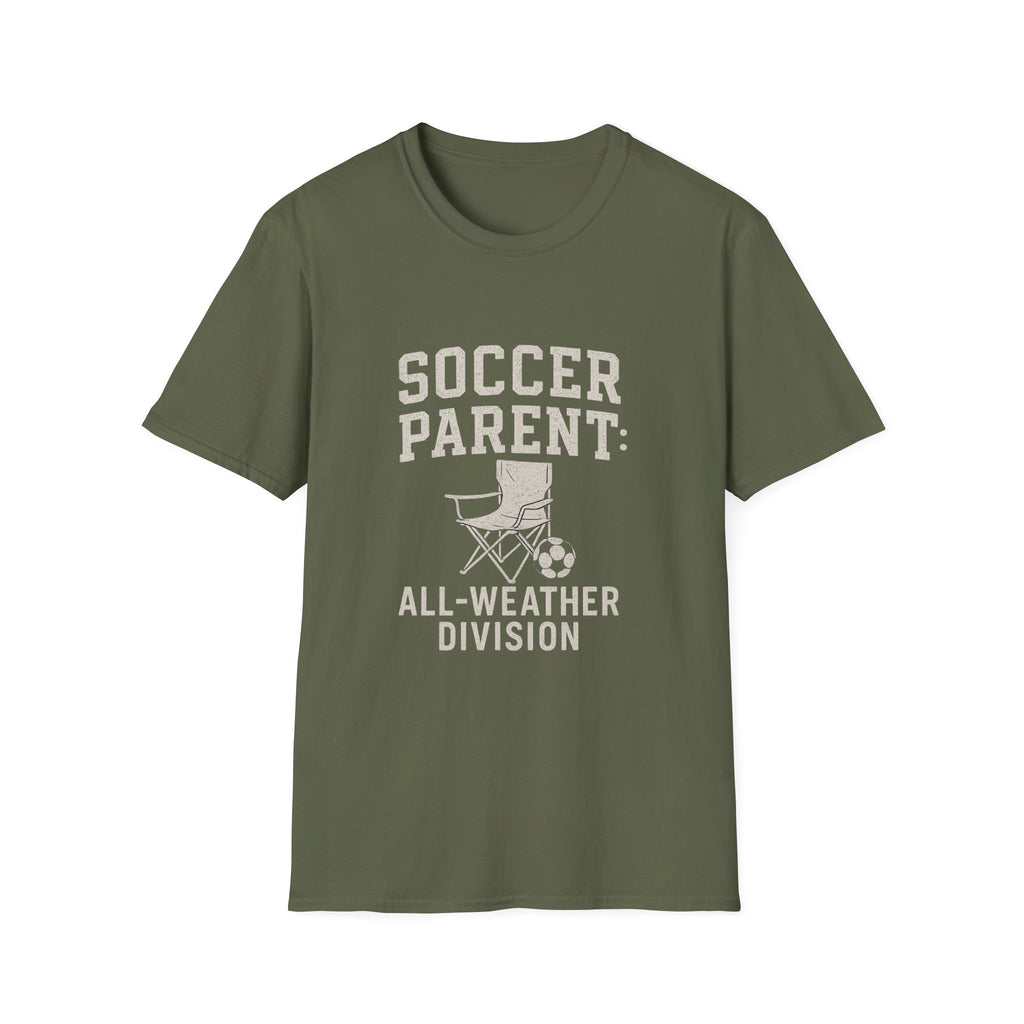 Soccer Parent: All-weather Division T-Shirt