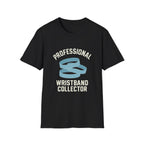 Professional Wristband Collector T-Shirt