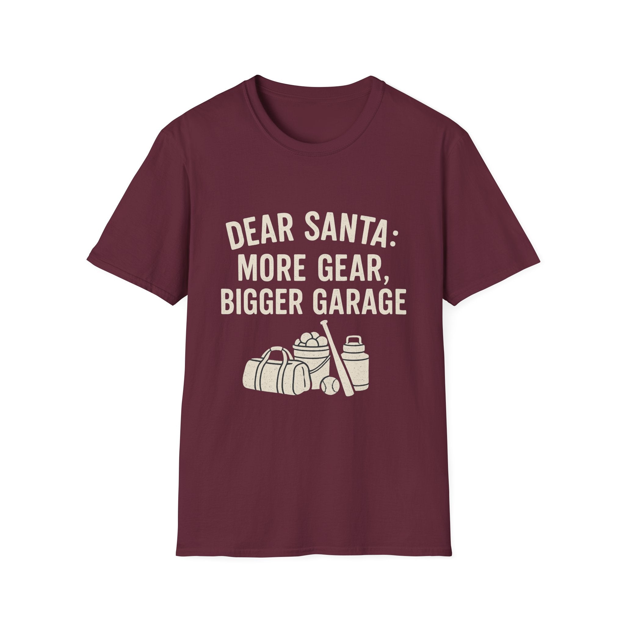 Dear Santa: More Gear, Bigger Garage T-Shirt
