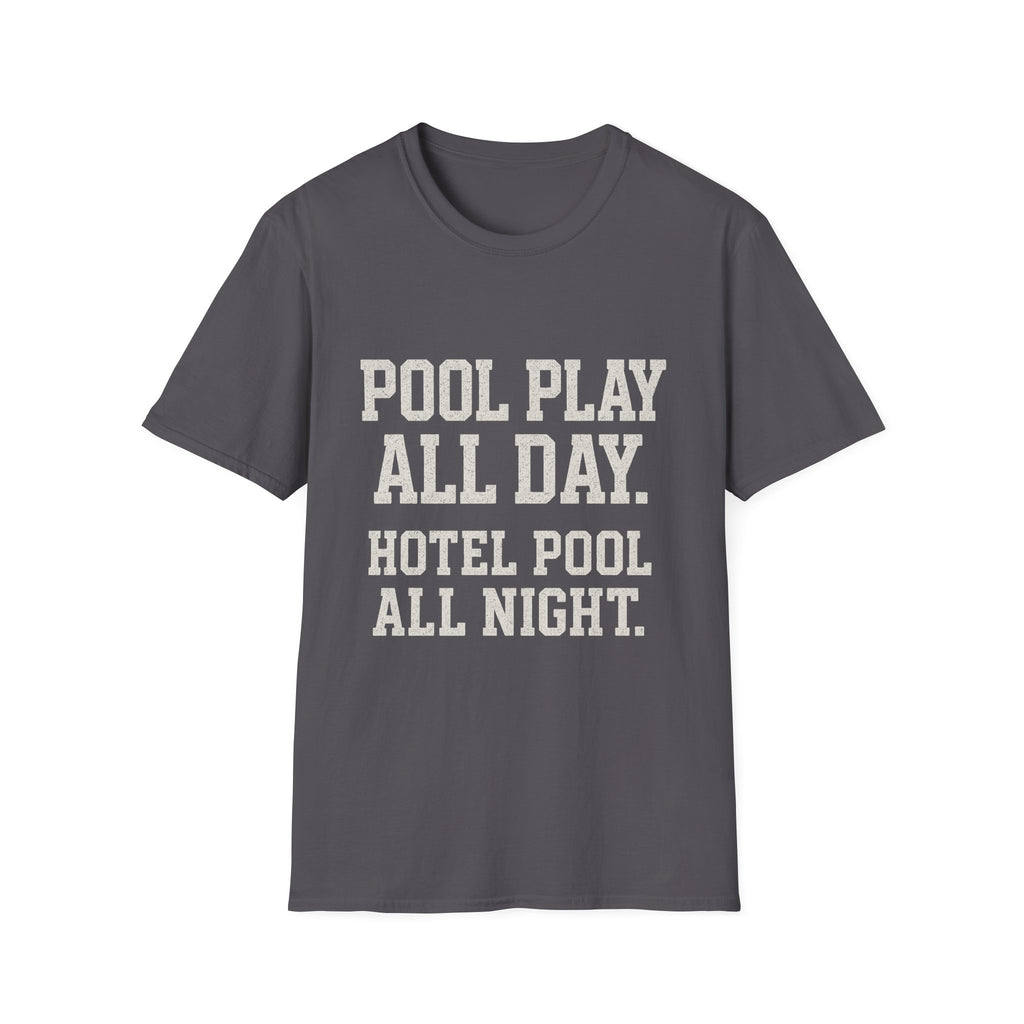Pool Play All Day T-Shirt