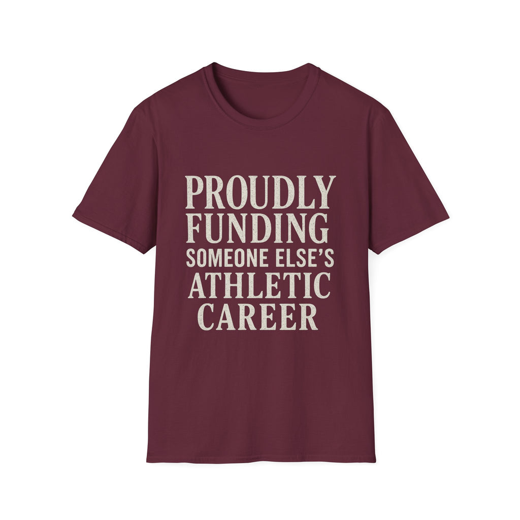 Funding Athletic Career T-Shirt