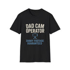 Dad Cam Operator T-Shirt