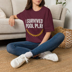 I Survived Pool Play T-Shirt