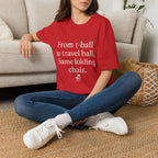 Tball To Travel Ball T-Shirt