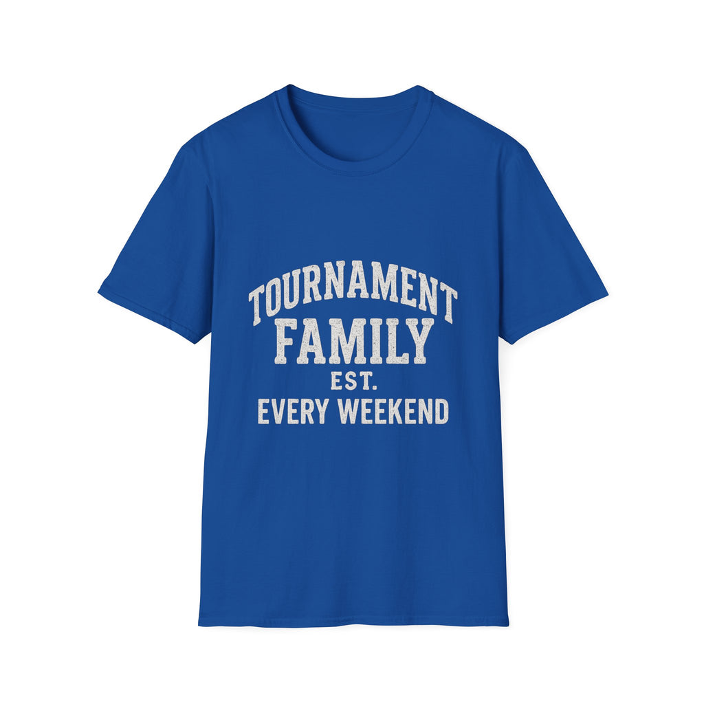 Tournament Family Est. Every Weekend T-Shirt