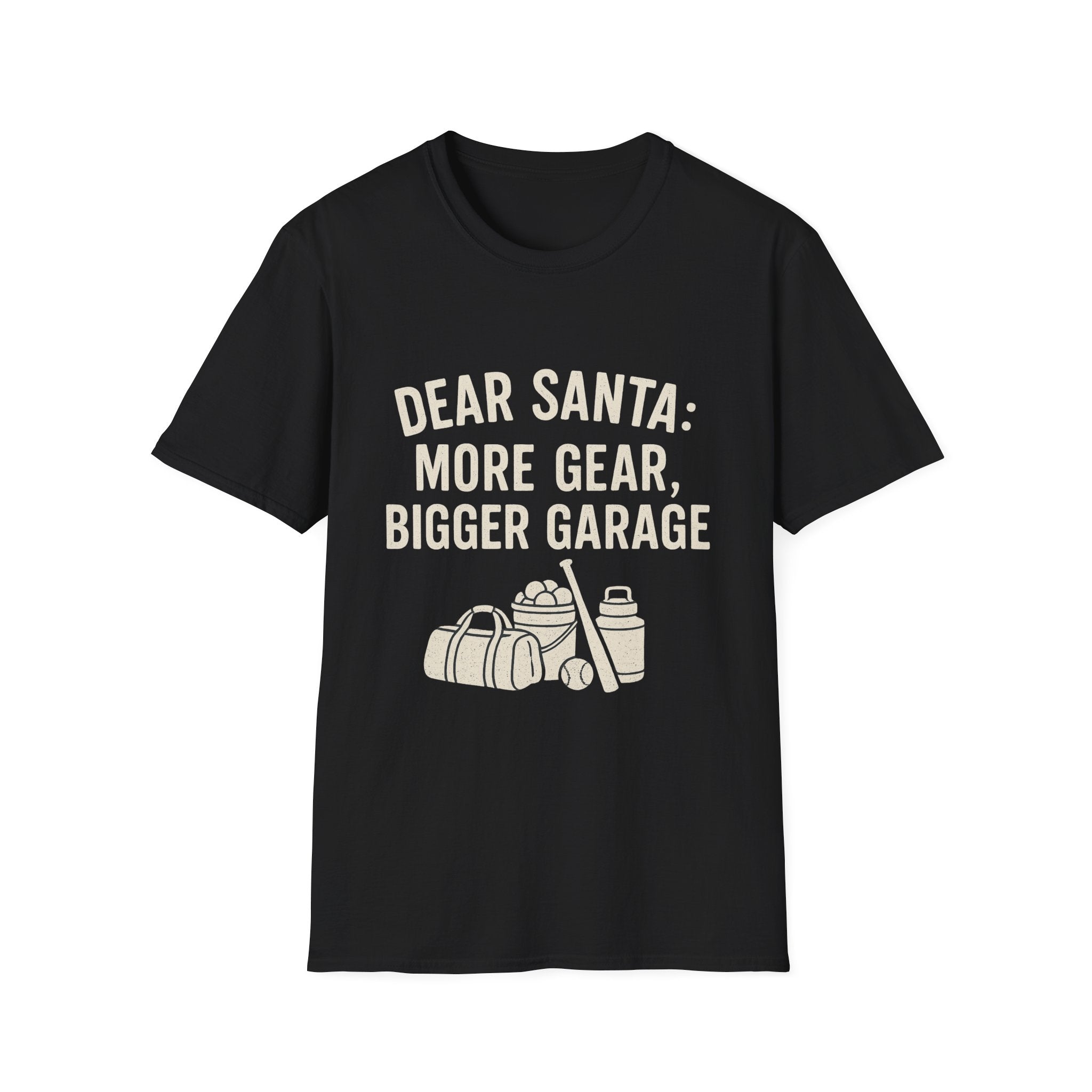 Dear Santa: More Gear, Bigger Garage T-Shirt
