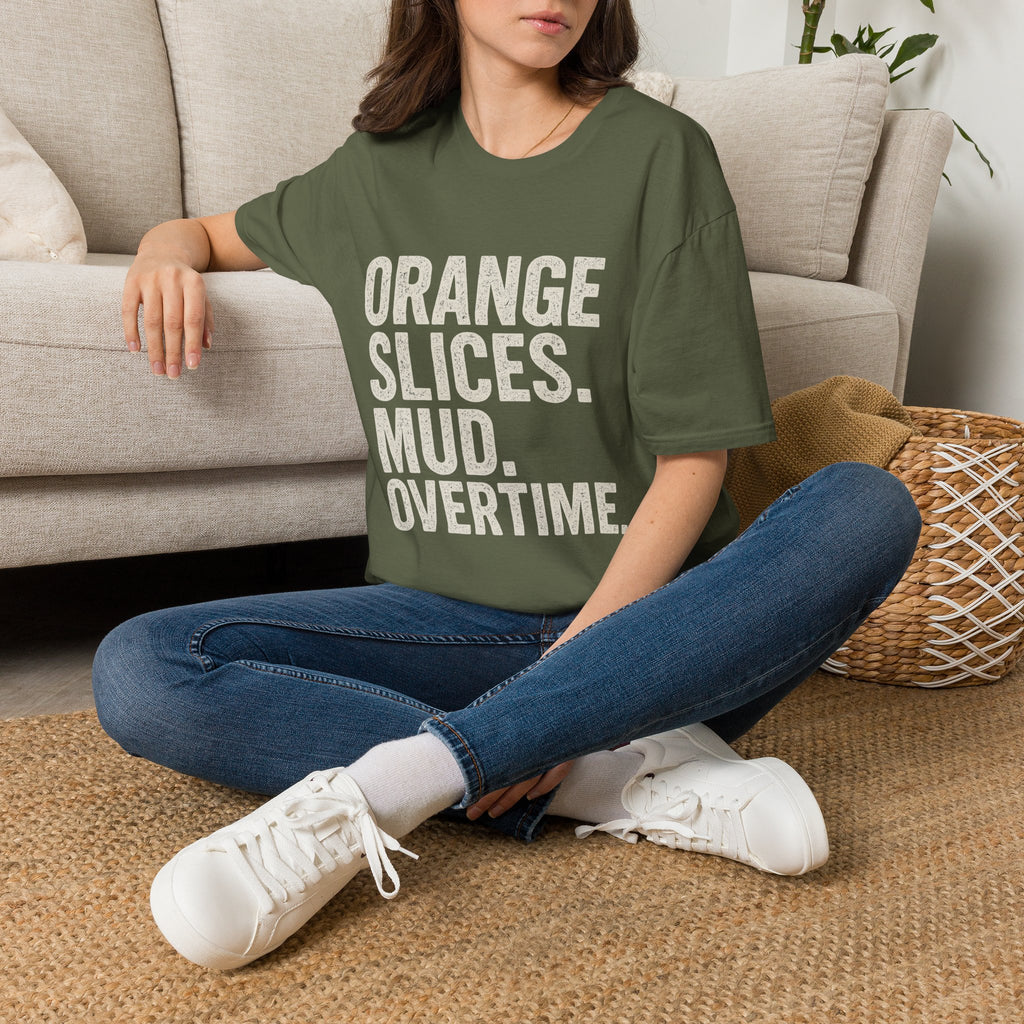 Orange Slices. Mud. Overtime T-Shirt