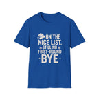 Nice List No Bye T-Shirt
