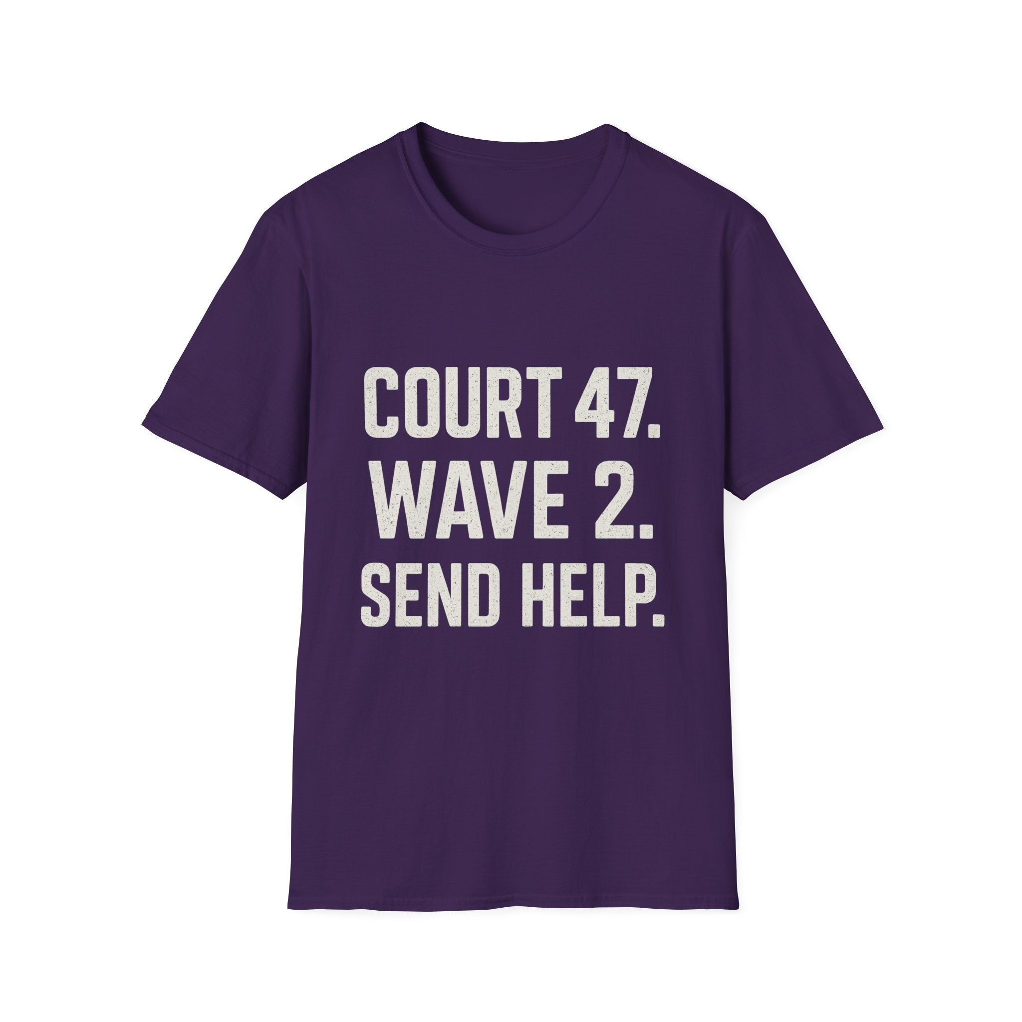 Court 47. Wave 2. Send Help T-Shirt