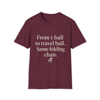 Tball To Travel Ball T-Shirt