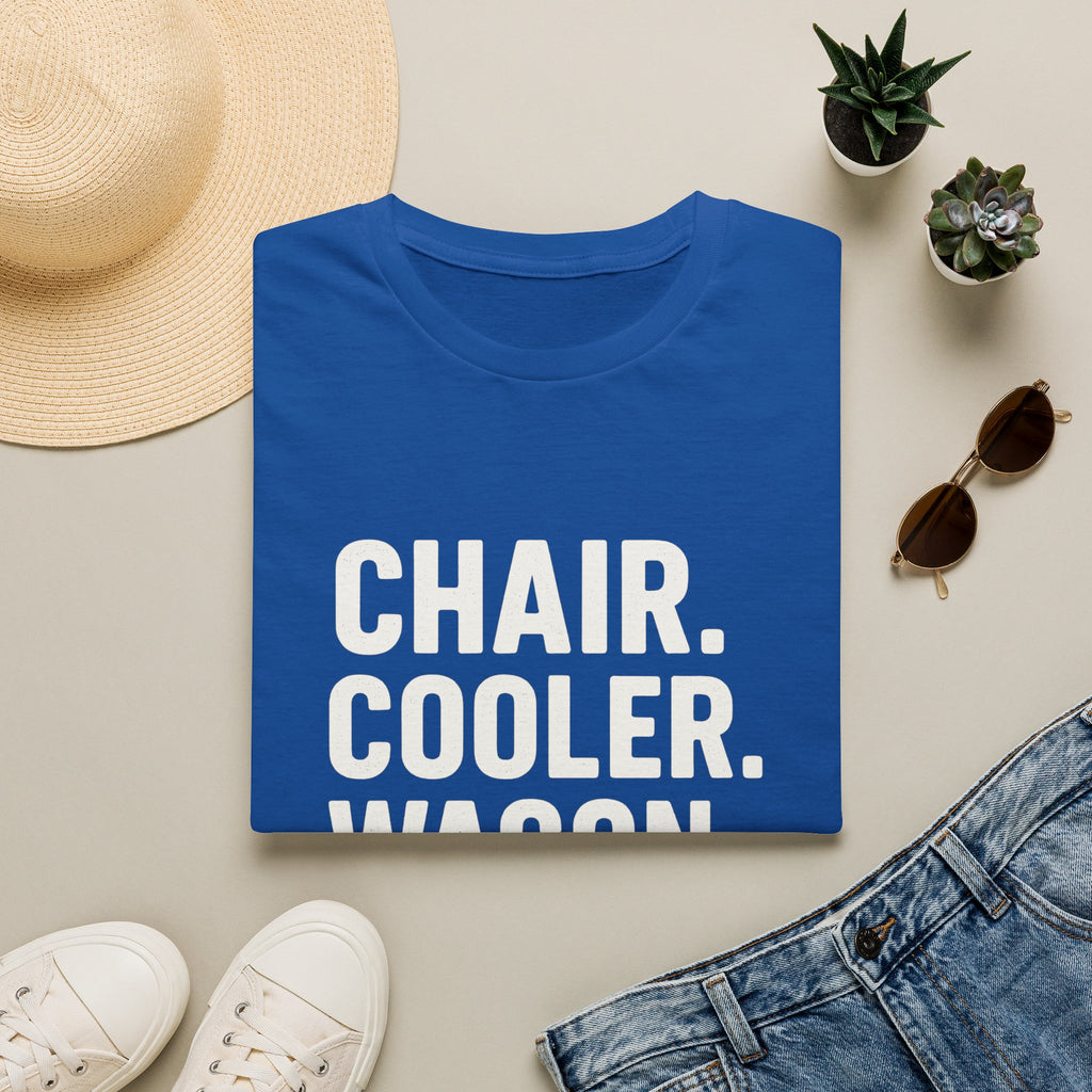 Chair. Cooler. Wagon. Repeat T-Shirt