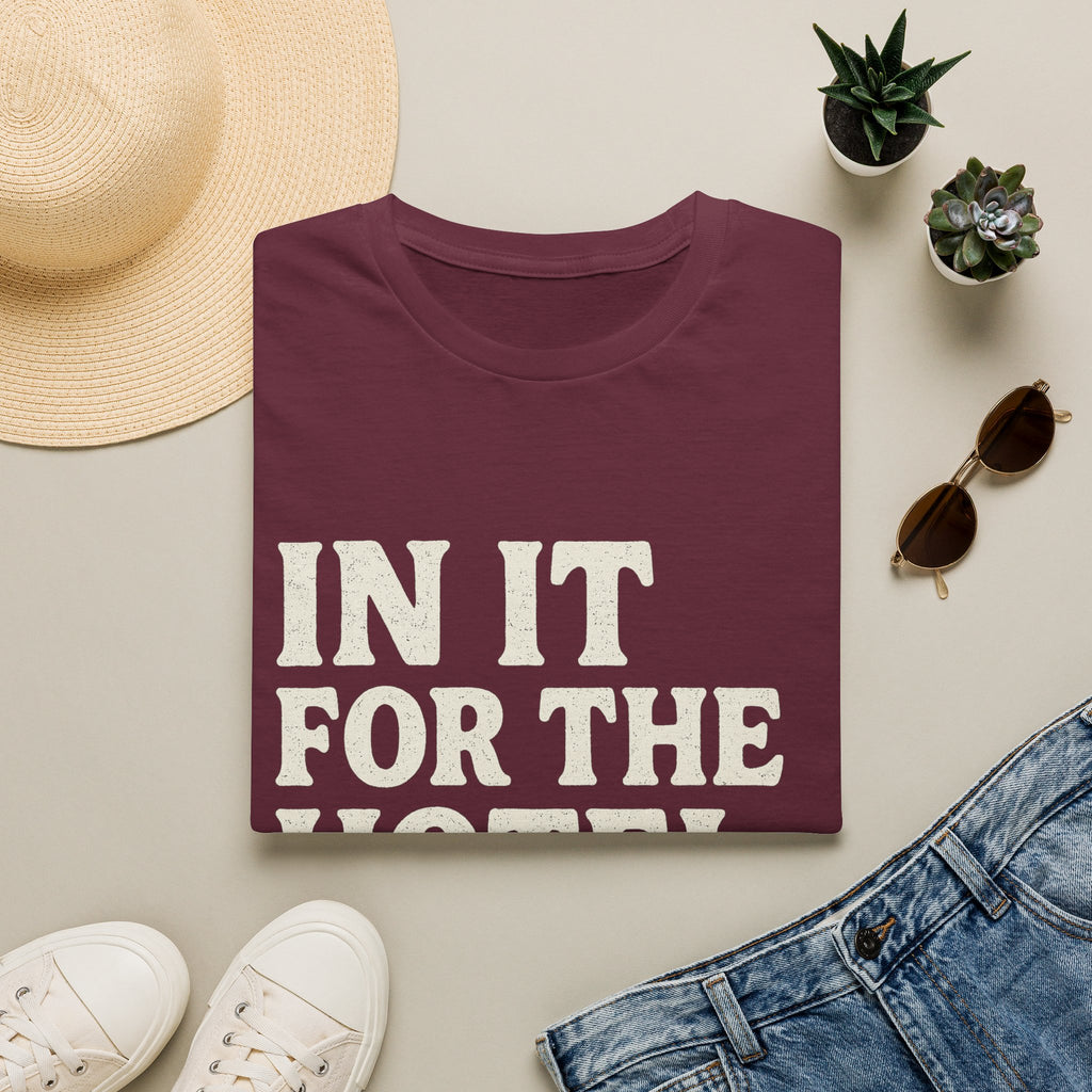 In It For The Hotel Pool T-Shirt