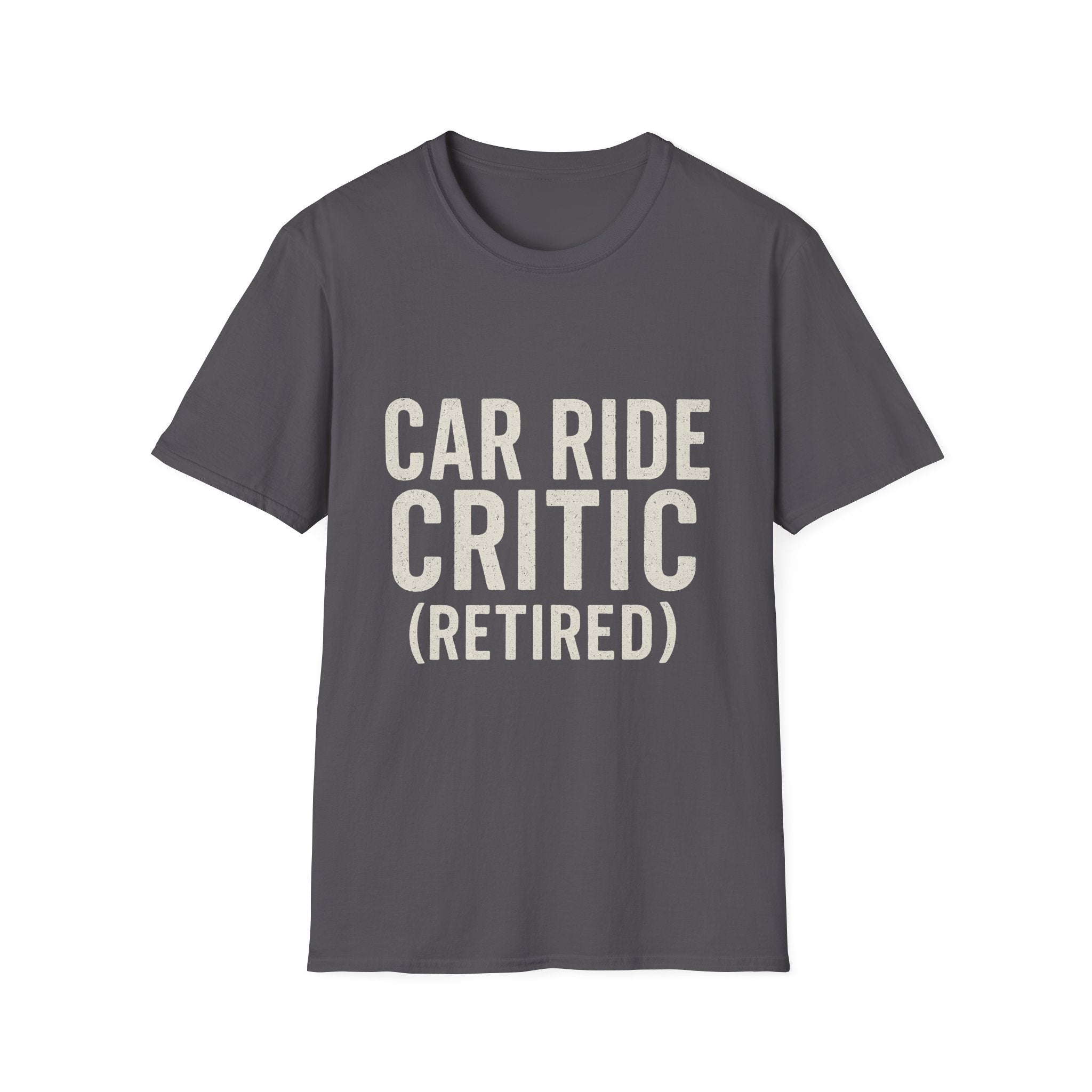 Car Ride Critic (retired) T-Shirt