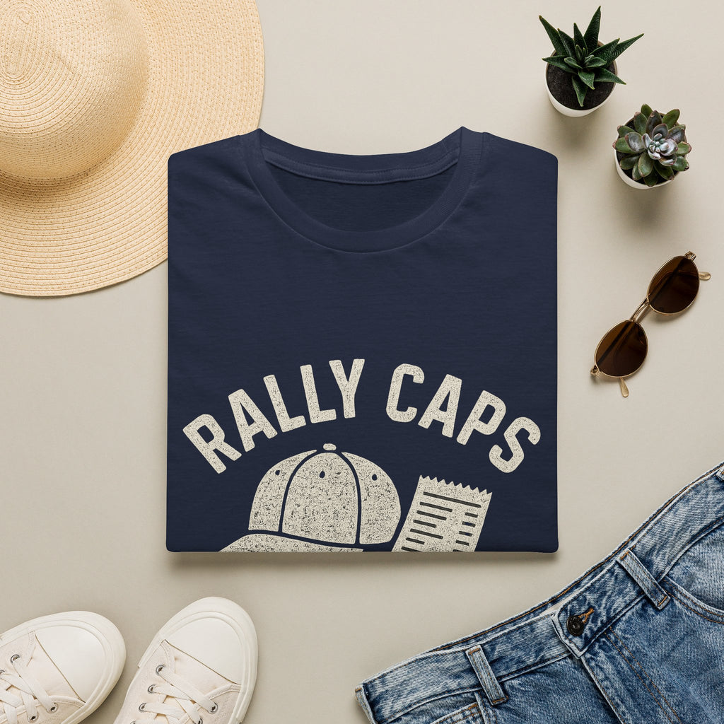 Rally Caps & Gas Receipts T-Shirt