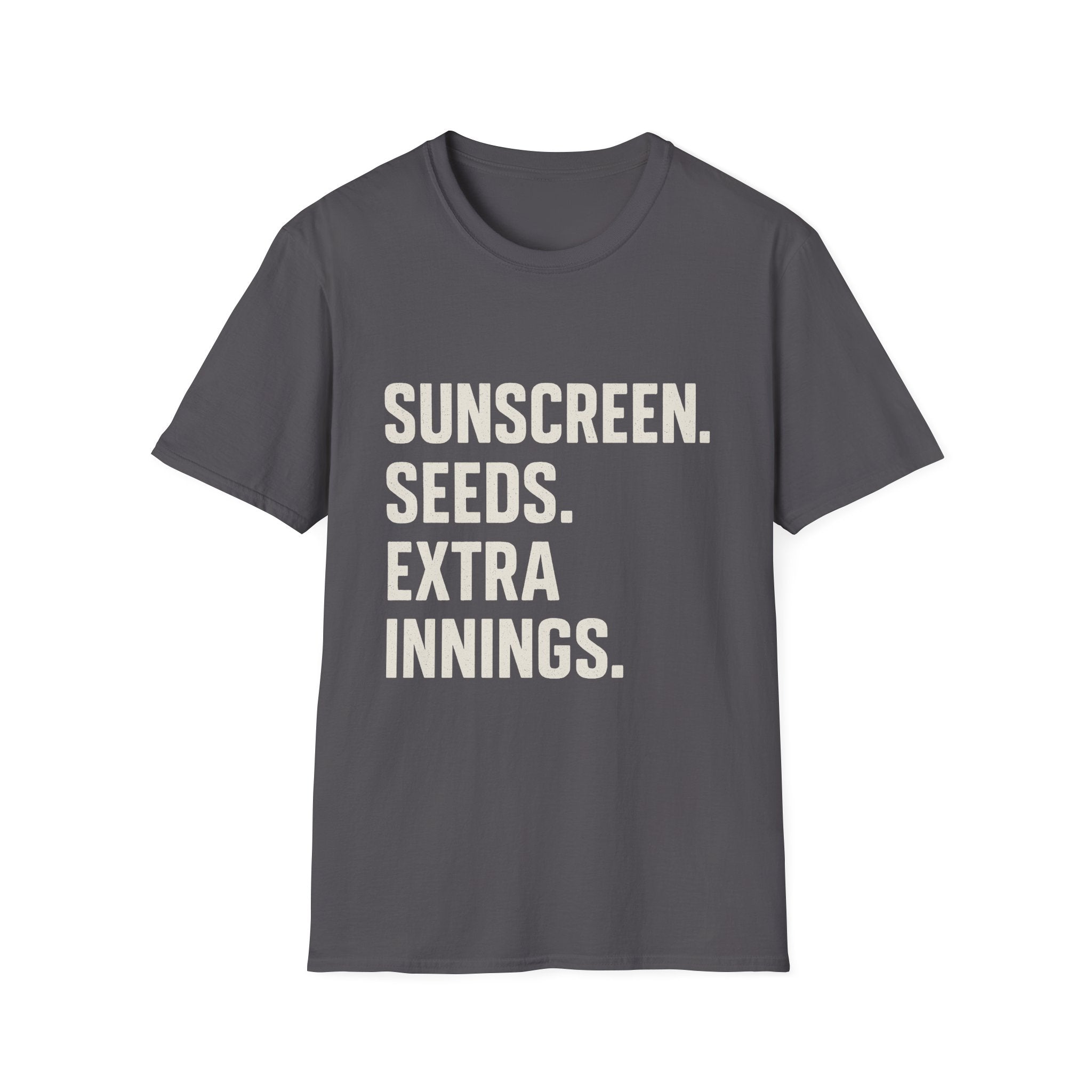 Sunscreen. Seeds. Extra Innings T-Shirt