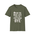 Nice List No Bye T-Shirt