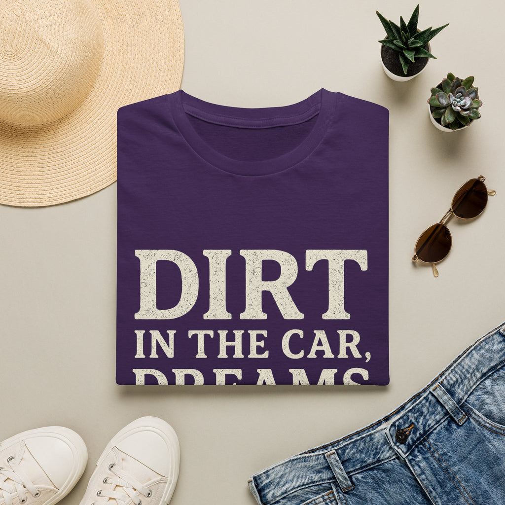 Dirt In The Car, Dreams In The Dugout T-Shirt
