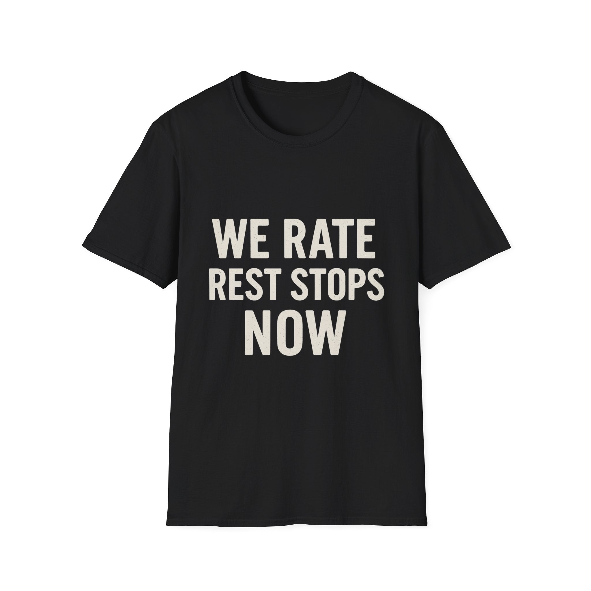 We Rate Rest Stops Now T-Shirt