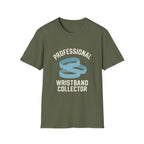 Professional Wristband Collector T-Shirt
