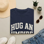 Hug An Umpire T-Shirt