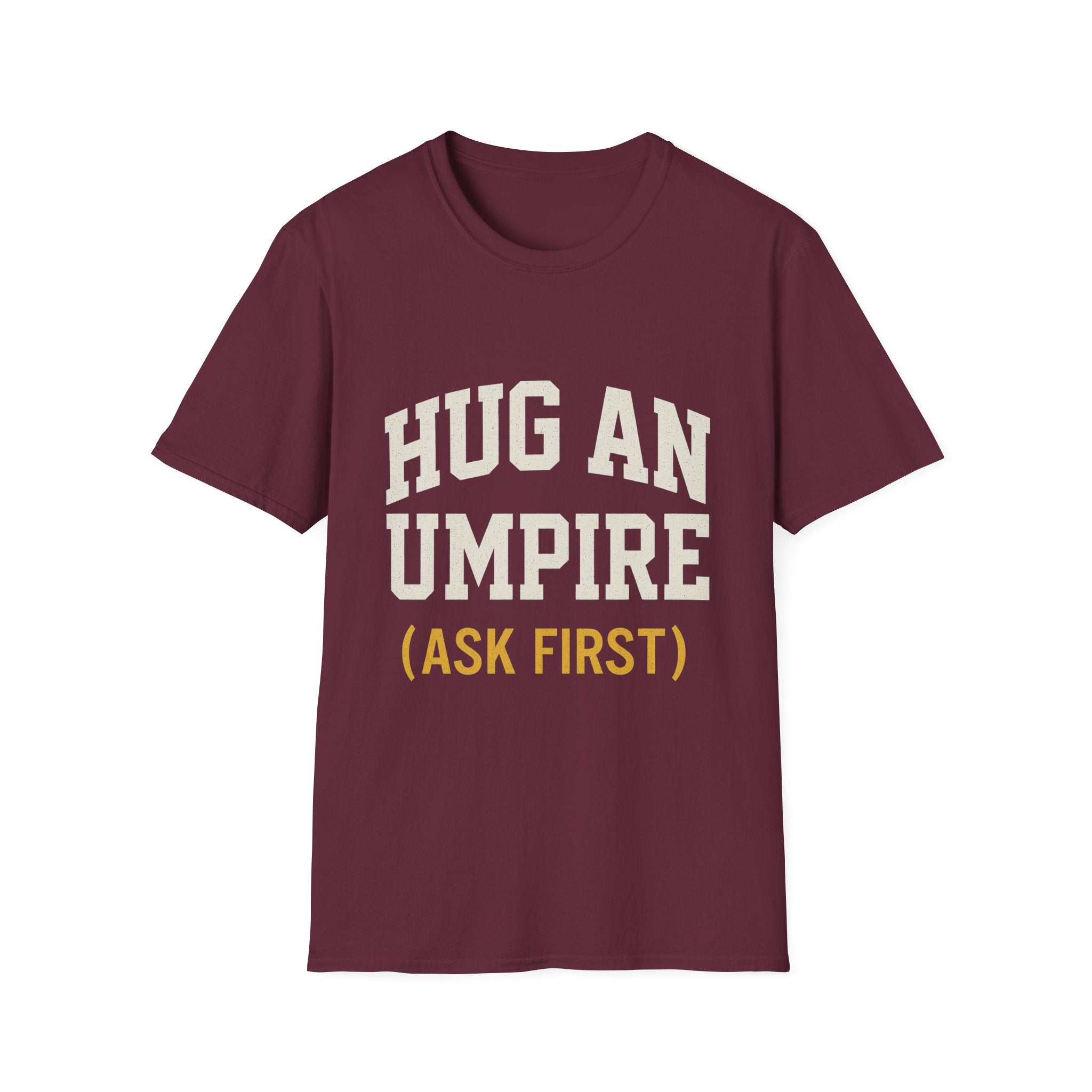 Hug An Umpire T-Shirt