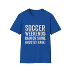 Soccer Rain Or Shine T-Shirt