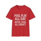 Pool Play All Day T-Shirt