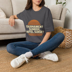 Tournament Sunrise, Hotel Sunset T-Shirt