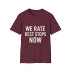 We Rate Rest Stops Now T-Shirt